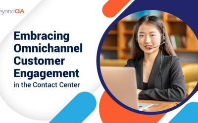 Embracing Omnichannel Customer Engagement in the Contact Center