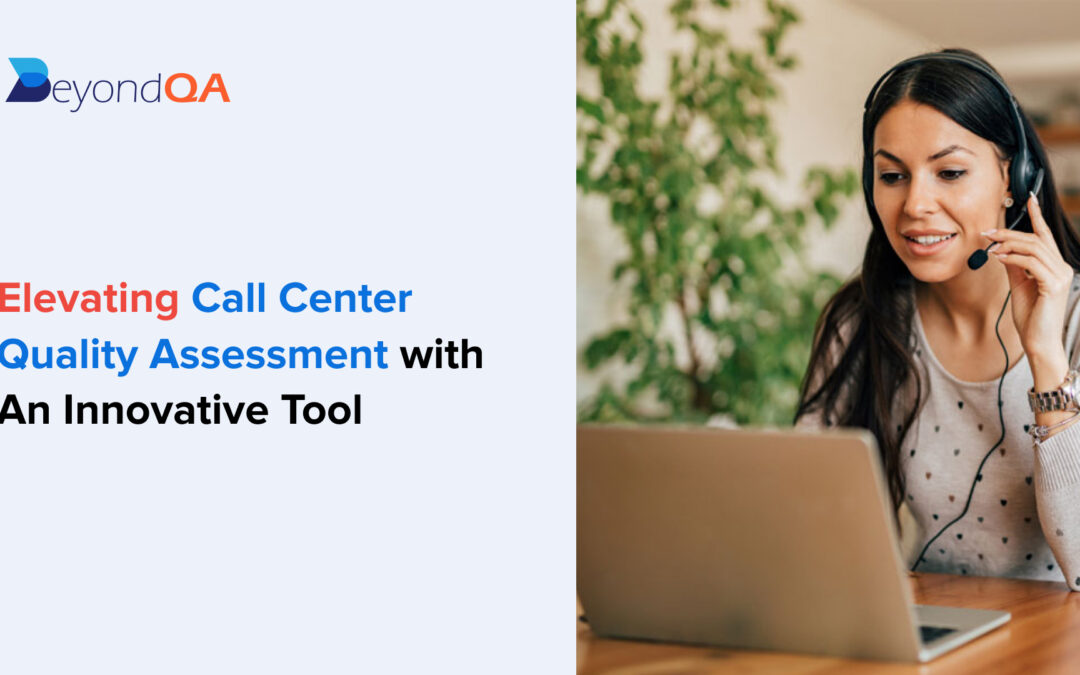 call center quality assessment