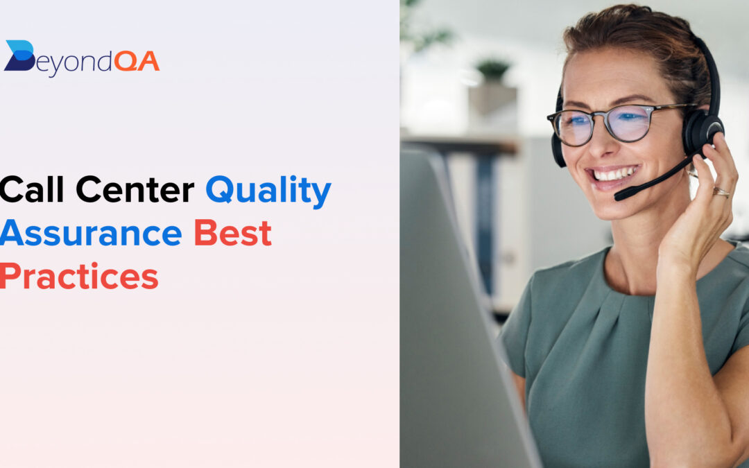 call center qulaity assurance best practices